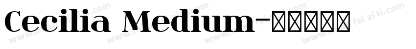 Cecilia Medium字体转换